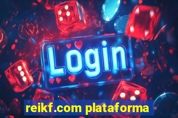 reikf.com plataforma